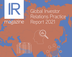 Global and Regional Investor Relations Practice Report 2021