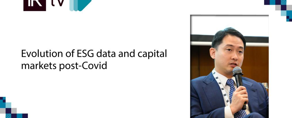 IR TV: Evolution of ESG data and capital markets post-Covid